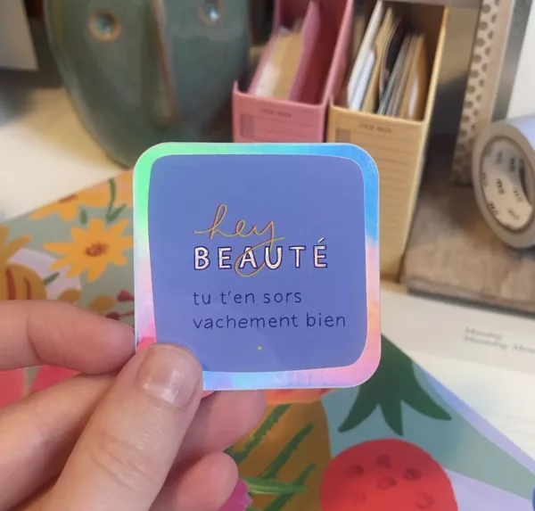 Hey beauté